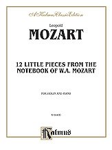 Mozart: Twelve Little Pieces from the Notebook of Wolfgang Mozart