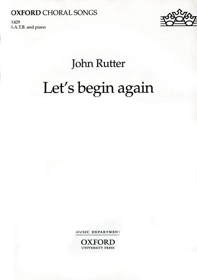 J. Rutter: Let's Begin Again, GchKlav (Part.)