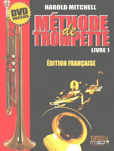H.E. Mitchell: Méthode de trompette 1, Trp (+DVD)