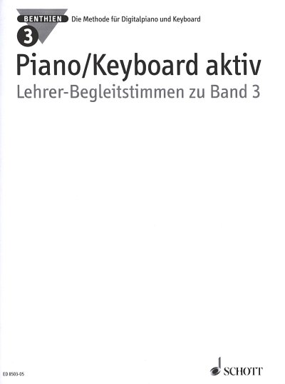 AQ: A. Benthien: Piano/Keyboard aktiv Band 3, Klav  (B-Ware)