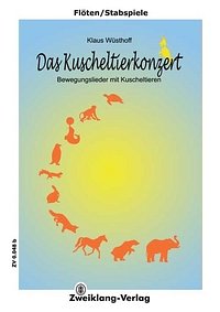 Wuesthoff Klaus: Das Kuscheltierkonzert