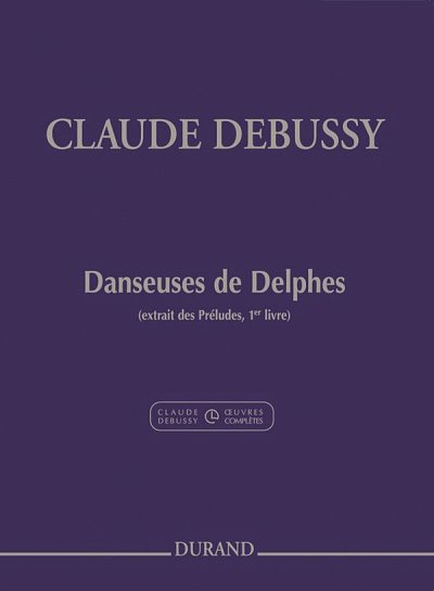 C. Debussy: Danseuses De Delphes, Klav