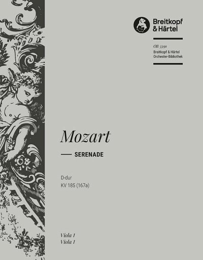 W.A. Mozart: Serenade D-Dur KV 185 (167a), Sinfo (Vla)