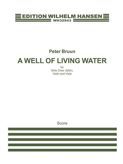 P. Bruun: A Well Of Living Water (Part.)