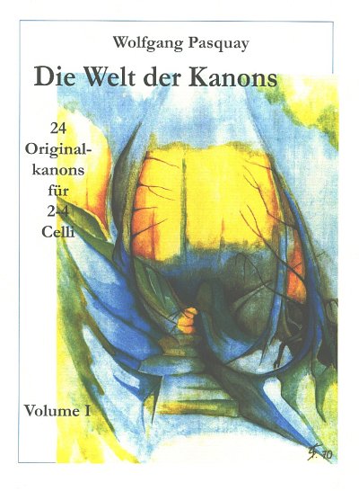 Pasquay Wolfgang: Die Welt Der Kanons