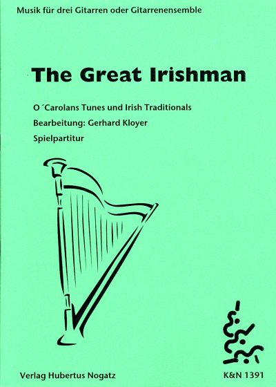 The Great Irishman O' Carolans Tunes und Irish Traditionals