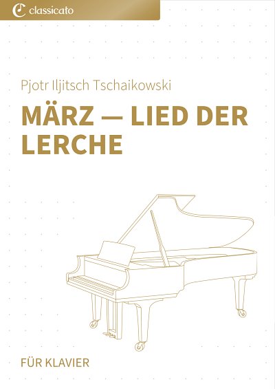DL: P.I. Tschaikowsky: März _ Lied der Lerche, Klav