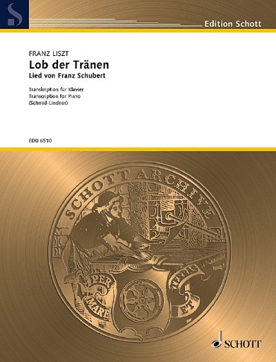 DL: F. Schubert: Lob der Tränen, Klav (EA)