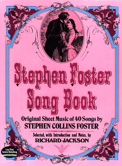 S.C. Foster: Stephen Foster Song Book, GesKlav (SB)