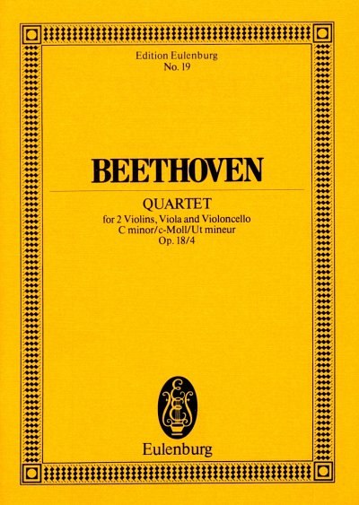 L. v. Beethoven: Quartett C-Moll Op 18/4 Eulenburg Studienpa