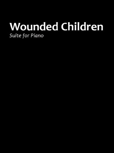 H. Adolphus: Wounded Children, Klav