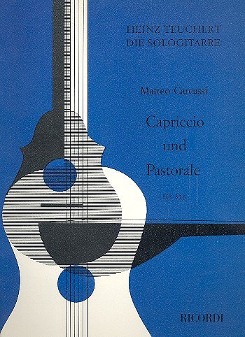 M. Carcassi: Pastorale und Capriccio, Git