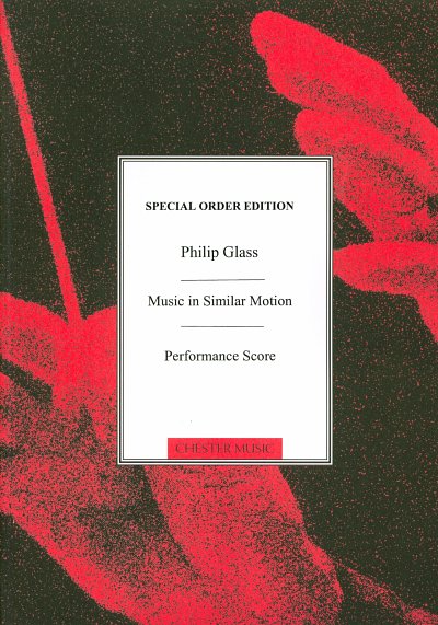 P. Glass: Music in Similar Motion, 3Mel (Sppa)