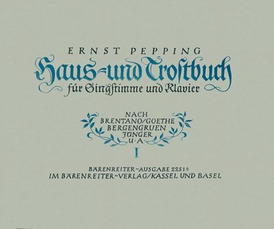 E. Pepping: Haus- und Trostbuch, Heft 1 (1946), GesHKlav