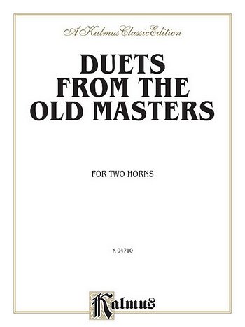Duets from the Old Masters for Two Horns, Hrn