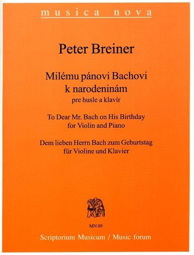 P. Breiner: Dem lieben Herrn Bach zum Geb, VlKlav (KlavpaSt)