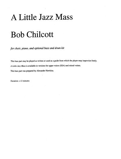 B. Chilcott: A Little Jazz Mass, Kb