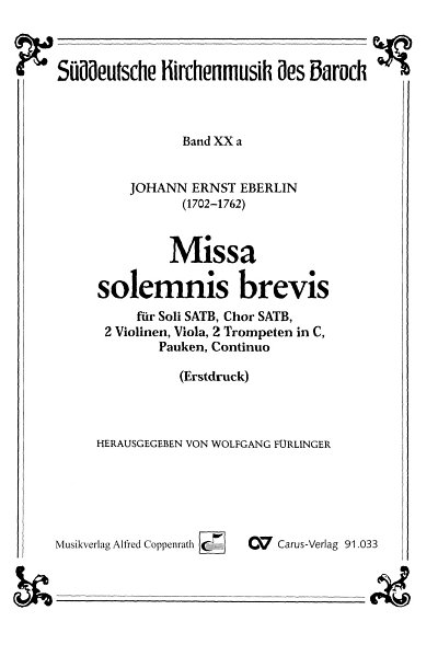 J.E. Eberlin: Missa Solemnis Brevis Sueddeutsche Kirchenmusi