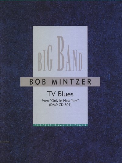 AQ: B. Mintzer: TV Blues, Bigb (Pa+St) (B-Ware)