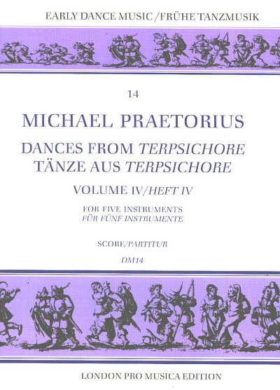 M. Praetorius: Dances 4 (Terpsichore) Early Dance Music 14