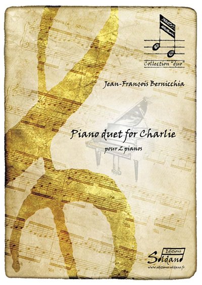 J. Bernicchia: Piano Duet For Charlie