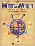 J. Higgins: More Music of Our World, Schkl (+OnlAudio)