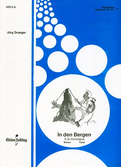 J. Draeger: In den Bergen