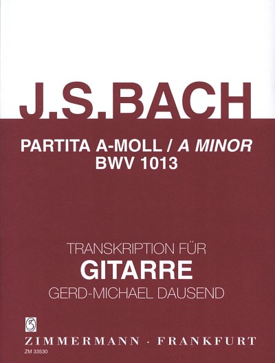 J.S. Bach: Partita A-Moll Bwv 1013