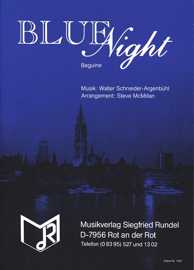 Schneider Argenbuehl Walter: Blue Night (Beguine)