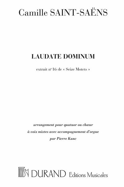C. Saint-Saëns: Seize Motets N. 16: Laudate Dominum (Part.)