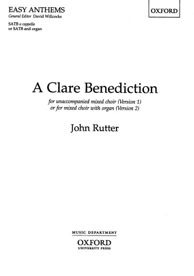 J. Rutter: A Clare Benediction, Gch;Org (Part.)