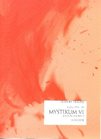 H. Hoche: Mystikum VI, Blaso (Part.)