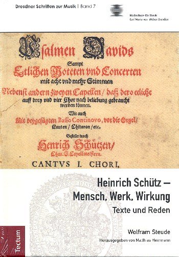 H. Schütz: Heinrich Schütz - Mensch, Werk und Wirkung   (Bu)