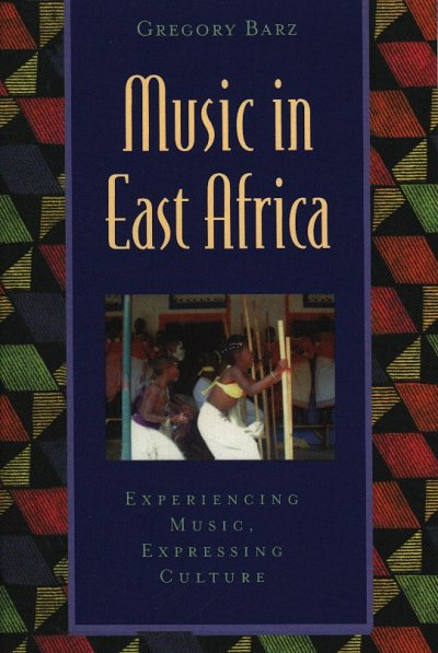 G. Barz: Music in East Africa (Bu+CD)