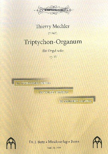 T. Mechler: Triptychon-Organum op. 15, Org