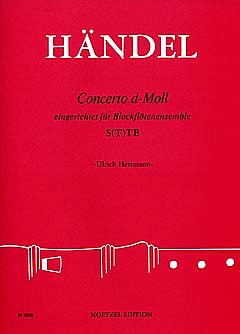 G.F. Haendel: Concerto D-Moll (Nach Op 3/5)
