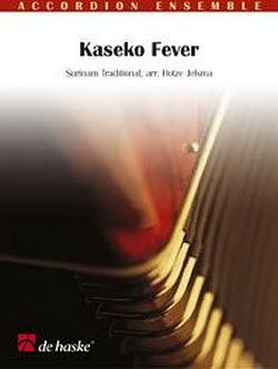 Kaseko Fever, AkkOrch (Pa+St)