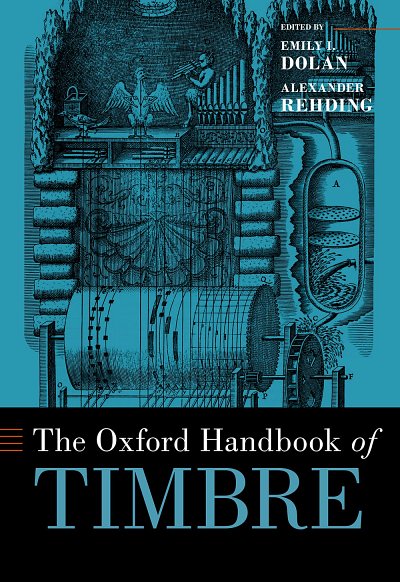 The Oxford Handbook of Timbre (Bu)