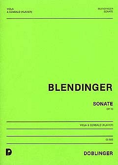 Blendinger Herbert: Sonate Op 13