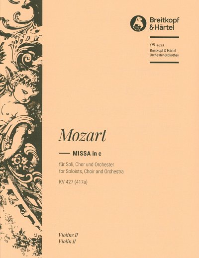 W.A. Mozart: Grosse Messe c-moll KV 427