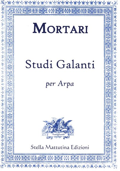 V. Mortari: Studi Galanti, Hrf