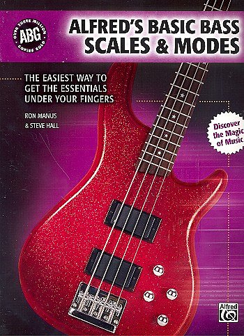 R. Manus: Alfred's Basic Bass Scales & Modes, E-Bass