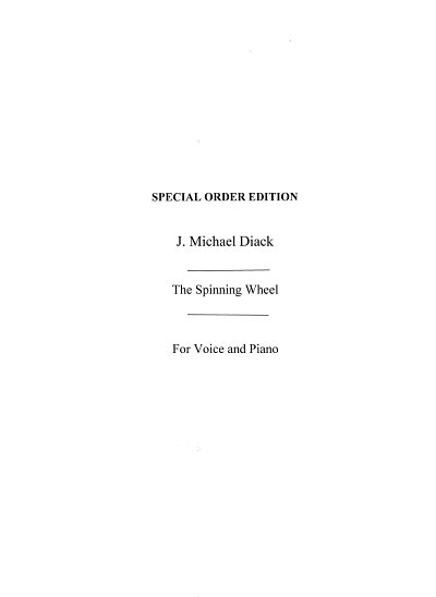 J.M. Diack: The Spinning Wheel, GesKlav (Bu)