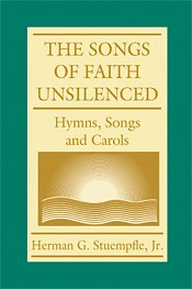 The Song of Faith Unsilenced (Part.)