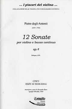 P. degli Antonii: 12 Sonaten op. 4, VlBc (Pa+St)