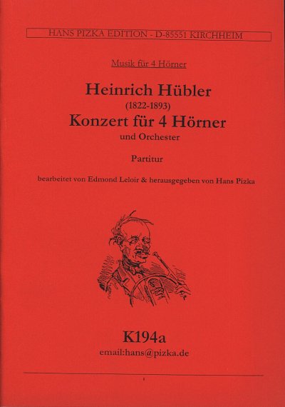 C.H. Hübler: Konzert F-Dur für 4 Hörner un, 4HrnOrch (Part.)