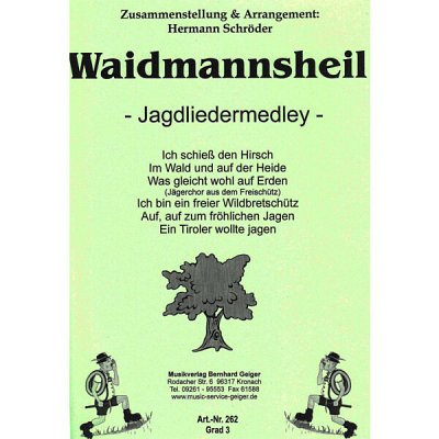 H. Schröder: Waidmannsheil, Blaso;Mch4 (Dir+St)
