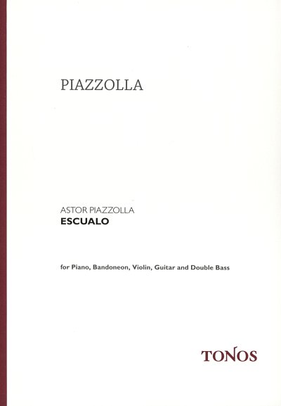 A. Piazzolla: Escualo, Bandquint (Part.)
