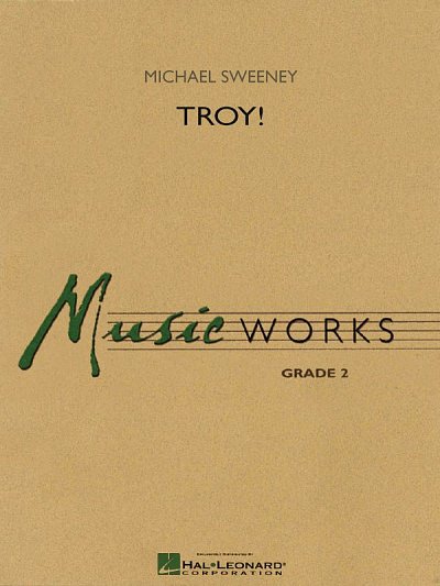 M. Sweeney: Troy!, Blaso (Pa+St)