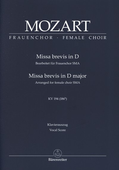 W.A. Mozart et al.: Missa brevis D-Dur KV 194 (186h)